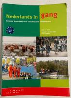 Nederlands in gang 9789046905609, Boeken, Studieboeken en Cursussen, Ophalen of Verzenden, Alpha, Gelezen