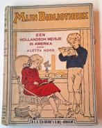 Een Hollandsch meisje in Amerika, Ophalen of Verzenden, Aletta Hoog