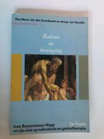 Balans in beweging - Psychologie, Boeken, Ophalen of Verzenden, Gelezen, Overige onderwerpen