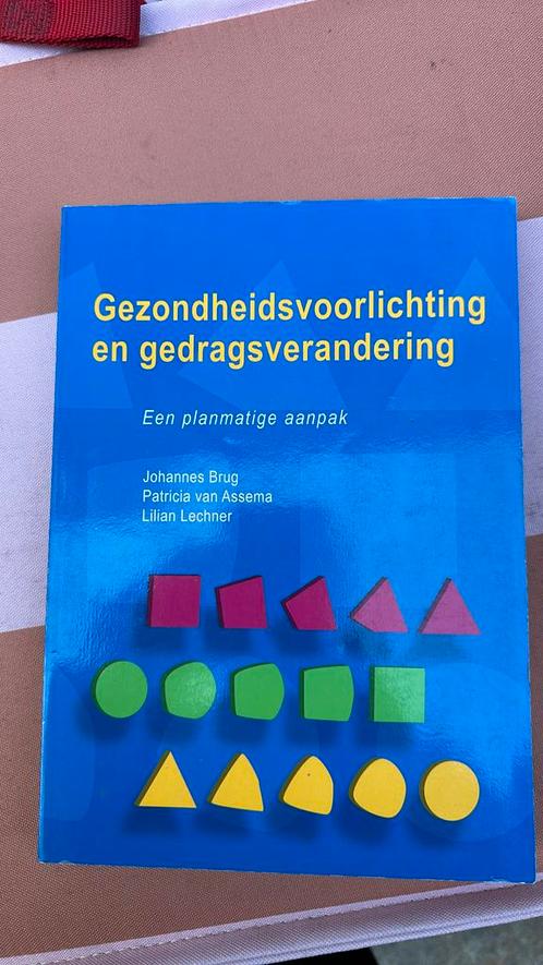 Gezondheidsvoorlichting en gedragsverandering, Boeken, Wetenschap, Zo goed als nieuw, Sociale wetenschap, Ophalen of Verzenden