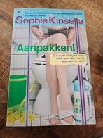 Sophie Kinsella - Aanpakken, Sophie Kinsella, Ophalen of Verzenden, Zo goed als nieuw, Nederland