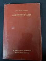 Gebitsextracties - Studieboek Tandheelkunde, Ophalen of Verzenden, Gelezen