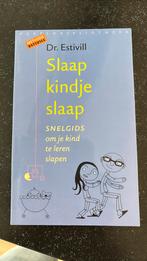 Eduard Estivill - Slaap kindje slaap, Boeken, Ophalen of Verzenden, Zo goed als nieuw, Eduard Estivill