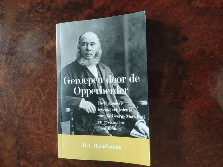 B.A. Ramsbottom - Geroepen door de Opperherder, Boeken, Godsdienst en Theologie, Zo goed als nieuw, Ophalen of Verzenden