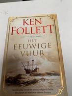 Ken Follett; Het eeuwige vuur, Boeken, Ophalen of Verzenden, Zo goed als nieuw