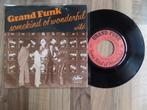 single Grand Funk Railroad - Some Kind Of Wonderful, Gebruikt, 7 inch, Single, Ophalen of Verzenden