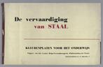 De vervaardiging van staal / Nederlandsche Hoogovens / TATA, Boeken, Techniek, Verzenden, Gelezen, Metaaltechniek