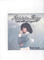 Single Patricia Paay - Livin' without you, Ophalen of Verzenden, Gebruikt, Dance