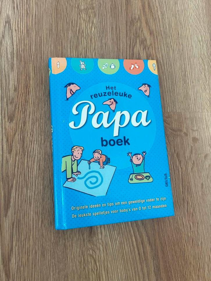 Het Reuzeleuke Papa Boek - Tips voor Geweldige Vaders!, Boeken, Zwangerschap en Opvoeding, Nieuw, Zwangerschap en Bevalling, Ophalen