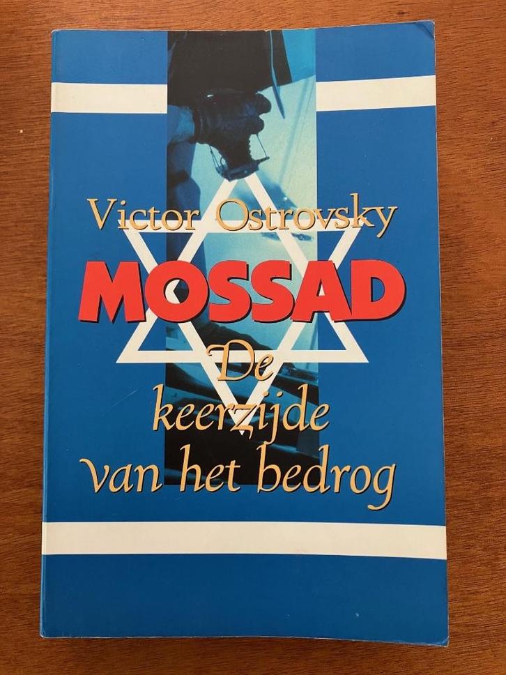 Mossad - De keerzijde van het bedrog - Victor Ostrovsky, Boeken, Geschiedenis | Wereld, Gelezen, 20e eeuw of later, Verzenden