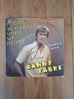 Danny Fabri - Please Be Careful With My Heart (078), Ophalen of Verzenden, Gebruikt, Pop