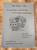 zes maal mei -de Groninger Veenkolonien in WOII -Groningen, Ophalen of Verzenden, Algemeen, Tweede Wereldoorlog, Gelezen