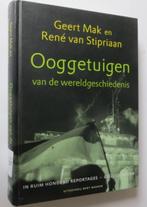 Ooggetuigen van de wereldgeschiedenis, Ophalen of Verzenden, Gelezen, Geert Mak e.a.