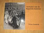 Verhalen van de Ripperda kazerne, Verzenden, Landmacht, Nederland, Boek of Tijdschrift