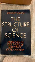 The Structure of Science - Ernest Nagel, Ophalen of Verzenden, Zo goed als nieuw