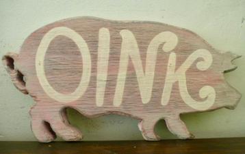 Handbeschilderd uniek houten varkentje OINK / Farm to table beschikbaar voor biedingen
