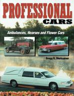 Professional Cars: Ambulances, Hearses and Flower Cars, Verzenden, Gelezen, Algemeen