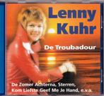 Lenny Kuhr - De Troubadour., Cd's en Dvd's, Cd's | Nederlandstalig, Pop, Gebruikt, Ophalen of Verzenden