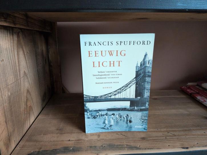 Eeuwig Licht - Francis Spufford, Boeken, Romans, Ophalen of Verzenden