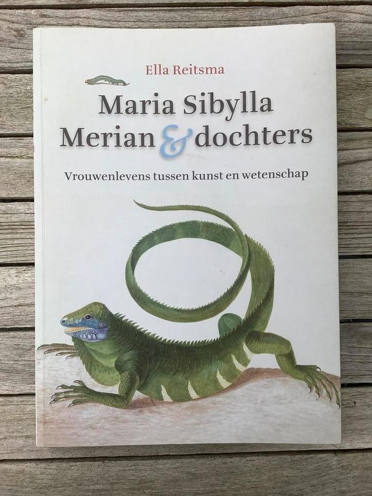 Maria Sibylla Merian & dochters - Ella Reitsma, Boeken, Kunst en Cultuur | Beeldend, Zo goed als nieuw, Schilder- en Tekenkunst