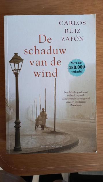 Carlos Ruiz Zafón - De schaduw van de wind beschikbaar voor biedingen