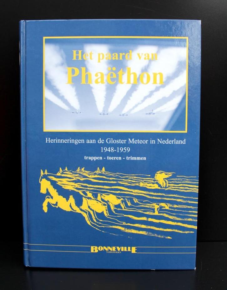 Het paard van Phaëthon - luchtmacht, Boeken, Oorlog en Militair, Zo goed als nieuw, Luchtmacht, Ophalen of Verzenden