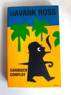 Caribisch complot – Havank Ross, Boeken, Detectives, Ophalen of Verzenden, Zo goed als nieuw, Havank Ross