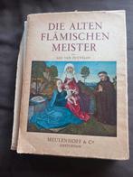 Die Alten Flämischen Meister - Leo van Puyvelde, Ophalen of Verzenden, Gelezen