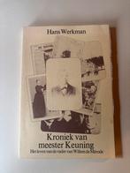 Kroniek van meester Keuning - Hans Werkman, Boeken, Ophalen of Verzenden, Gelezen, Overige