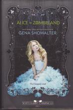 Alice in Zombieland * Gena Showalter, Ophalen of Verzenden, Zo goed als nieuw