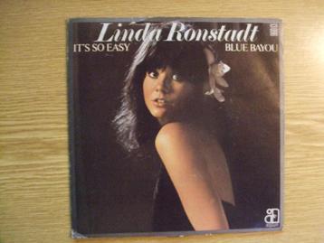 LINDA RONSTADT   IT'S SO EASY / BLUE BAYOU  beschikbaar voor biedingen
