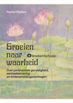 Groeien naar waarheid / Paulus Rijntjes, Ophalen of Verzenden, Zo goed als nieuw, Achtergrond en Informatie, Spiritualiteit algemeen