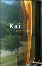 Kai - Robert Vacher, Europa overig, Ophalen of Verzenden, Zo goed als nieuw, Robert Vacher