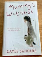 Mummy’s whitness - Gayle Sanders . Engels boek spannend, Ophalen of Verzenden, Gelezen, Gayle Sanders, Fictie