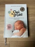 Oei, ik groei! Boek, Sociale wetenschap, Ophalen of Verzenden, Zo goed als nieuw, Hetty van de Rijt; Frans Plooij; Xaviera Plas-Plooij