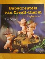 Ria Odijk - Babydreutels van Creall-therm, Boeken, Ophalen of Verzenden, Gelezen, Poppen maken, Odijk