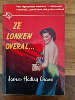 Ze lonken overal., Ophalen of Verzenden, Gelezen, James hadley chase