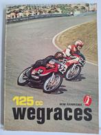 125 cc wegraces - Wim Ramkema, Ophalen of Verzenden, Gelezen