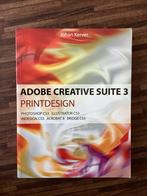 J. Kerver - Adobe Creative Suite 3 - Printdesign, Ophalen, Zo goed als nieuw, J. Kerver
