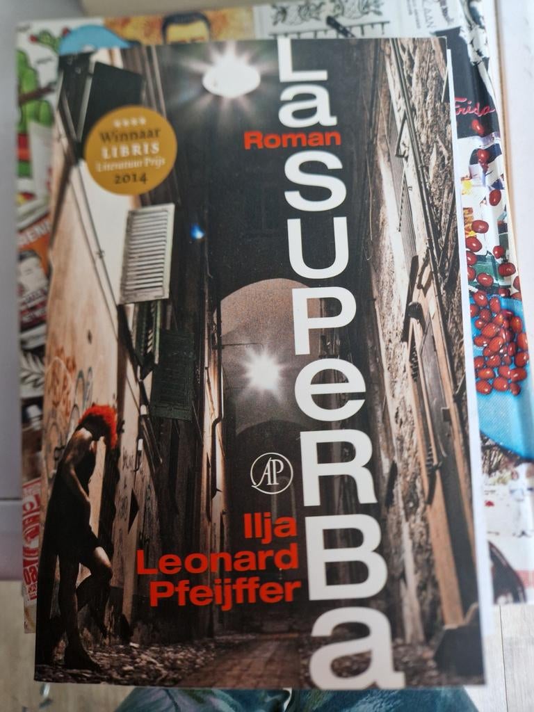 La Superba - Ilja Leonard Pfeijffer, Verzenden