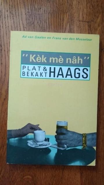 "Kèk mè nâh" - Plat & Bekakt Haags beschikbaar voor biedingen