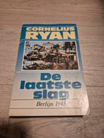 De Laatste Slag - Berlijn 1945 - Cornelius Ryan, Ophalen of Verzenden, Cornelius Ryan, Overige onderwerpen, Tweede Wereldoorlog