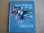 Boek Opel in Nederland, Boeken, Ophalen of Verzenden, Zo goed als nieuw, Opel
