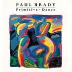 LP Paul Brady – Primitive • Dance, Ophalen, 12 inch