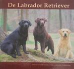 De Labrador Retriever - Roswitha M. Lubbers, Ophalen of Verzenden, Zo goed als nieuw, Honden
