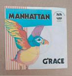 G'race - Manhattan, Gebruikt, 7 inch, Single, Ophalen of Verzenden