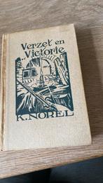 K.Norel ‘Verzet en Victorie ‘, 19e eeuw, Ophalen of Verzenden, K.Norel, Zo goed als nieuw
