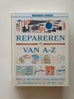 Repareren van A-Z - Reader's Digest, Ophalen of Verzenden, Gelezen, Overige onderwerpen, Reader's Digest