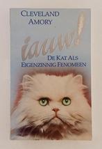 Amory, Cleveland - Iauw! / De kat als eigenzinnig fenomeen
