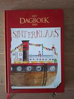 Het Dagboek van Sinterklaas - In nieuwstaat, Boeken, Ophalen of Verzenden, Zo goed als nieuw, Onbekend, Sprookjes